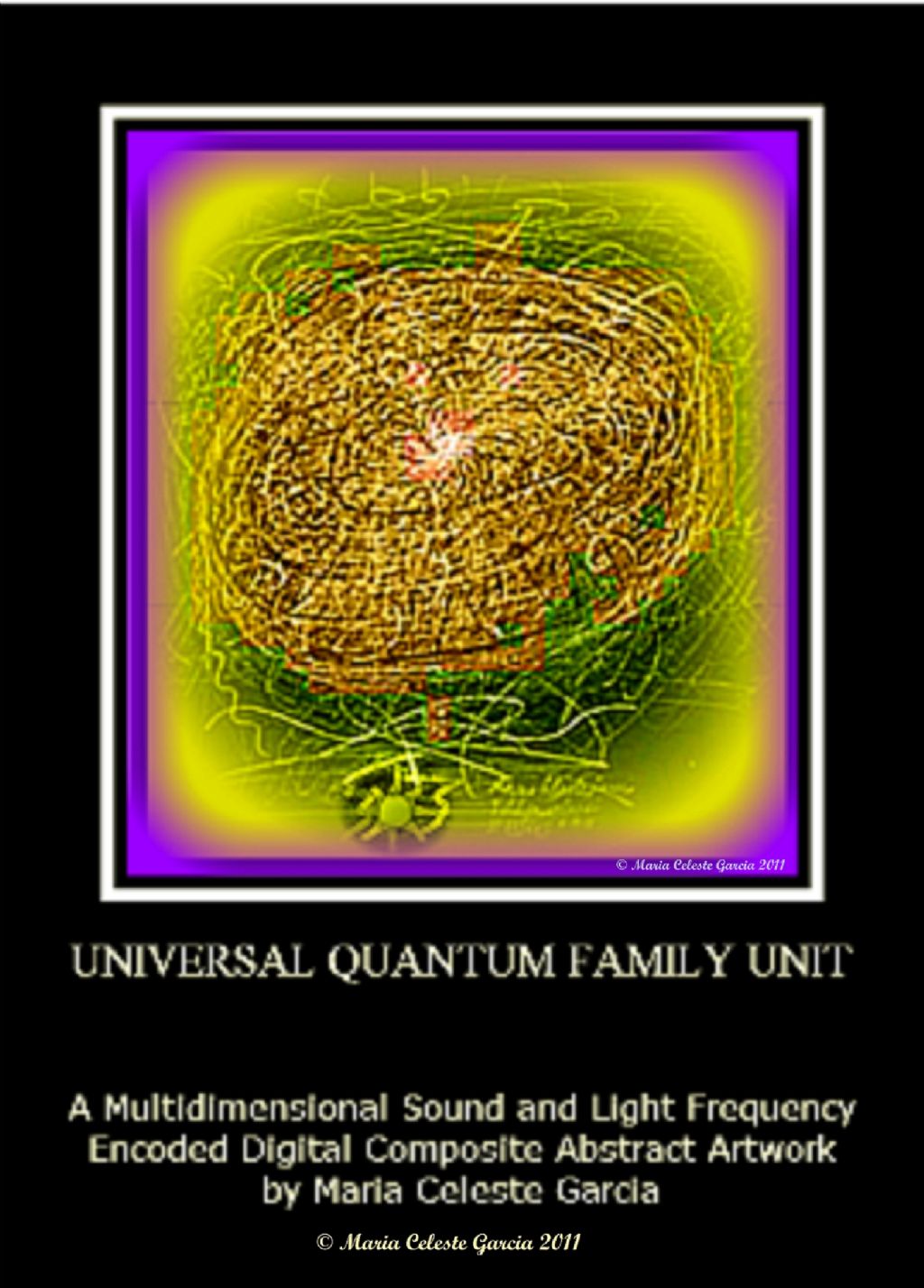 Universal Quantum Family Unit